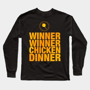 Winner Winner Chicken Dinner Long Sleeve T-Shirt